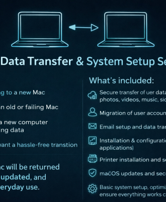 Mac Data Transfer & System Setup Service